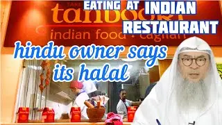 Can I trust a Hindu restaurant owner or waiter if he says the food is halal? - Assim al hakeem