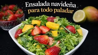 Ensalada Navideña de Espinacas, Fresas y Mango