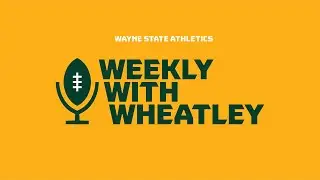 Weekly With Wheatley - Quincy