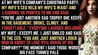 At My Wife's Company Christmas Party, My Wife's CEO Pointed  You&rsquo;re Broke, Clingy, And Forgettab