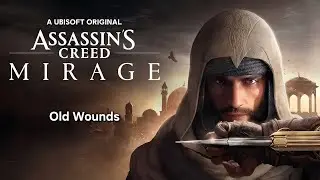 Old Wounds - Look For Nehal Back home | Assassins Creed Mirage