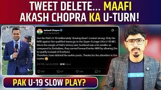 Akash Chopra Admits Mistake on Pakistan U19 Tactics | Explains NRR Rule