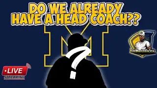 🚨 Old Head Sports Talk | Does Michigan Already have a Head Coach?! 🚨