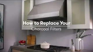 How To Replace Your Charcoal Filters