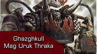 Ghazghkull Mag Uruk Thraka | Der Prophet des Waaagh