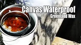 防水 グリーンランドワックスの作り方 / 自家製 /  How to make Greenland Wax / Canvas Waterproof / Plash Palatka