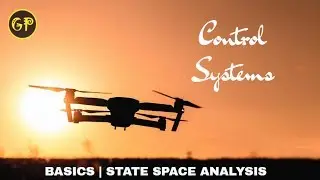 Basics of State Space Analysis | Control Systems | GATE EE/EC