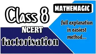 #Class 8 #factorisation NCERT SOLUTION