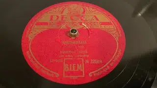 Martha Love - Sentimentale - 78 rpm - Decca M32069 - 1944