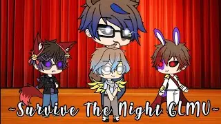 Survive The Night GLMV//Five Nights At Sanders//Gacha Life//Sander Sides×Fnaf