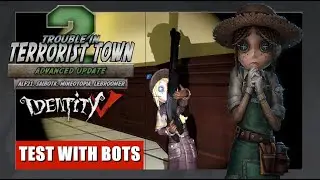 If Identity V meets in TTT2 (Test Gameplay)