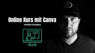 Online Kurs Mit Canva Erstellen (insights)