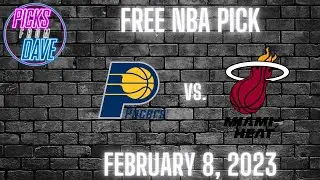 FREE NBA PICK   February 8 2023   Indiana Pacers vs Miami Heat