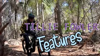 TILLIE FOWLER Features