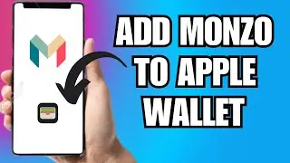 How To Add Monzo Card To Apple Wallet (2025)