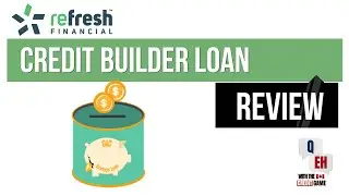 Refresh Financial Credit Builder Loan Review (Updated 2023)
