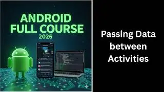(426) Passing Data Between Activities in Android Studio | Intent Extras Explained