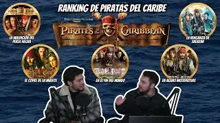 RANKING DE PIRATAS DEL CARIBE | Opinando las 5 peliculas de TODA la SAGA