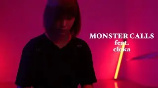 Jess Is Drumming... - MONSTER CALLS feat. cloka