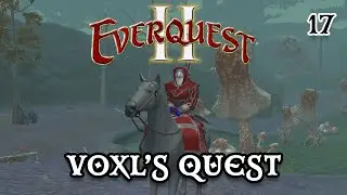 Everquest 2 - Voxl's Quest - 17 - The Tower of Bone