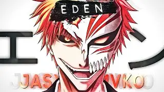 JASXN x MVKO - EDEN [PROD. DEEPREST]