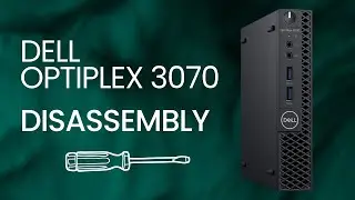 Разборка Dell OptiPlex 3070 Micro — что внутри?