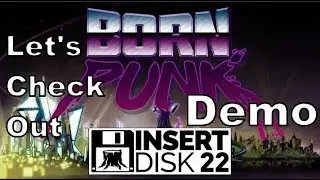 Let's Check Out Born Punk (Demo)