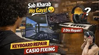 PC Keyboard Dead + Casio Piano Bhi Kharab!😭🎹💻Replace, Casio Repair & Headphone Confusion 🎧💻🎹