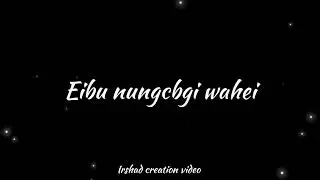 Chimbal dudagi thoklkpa manipuri song Whatsapp status