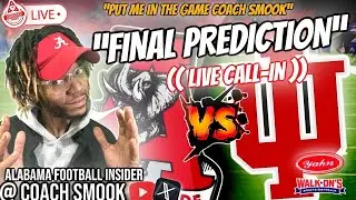 Alabama vs Indiana FINAL BREAKDOWN | Coach Smook’s Prediction + Call-In Show