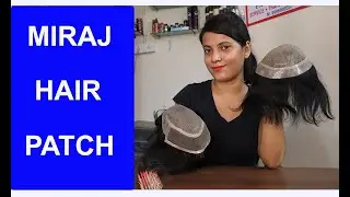 Latest Mirage Hair System Review, Mirage Hair Patch Price, Quality, life full details explanation.