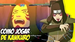 Como Jogar de Kankuro Tutorial - Naruto Storm 4 (A MARIONETE MAIS FORTE DO JOGO)