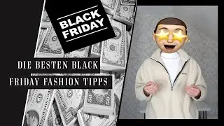 Die 3 besten Black Friday fashion Tipps