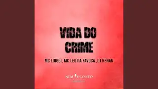 Vida do Crime