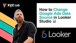 How to Change Google Ads Data Source in Looker Studio