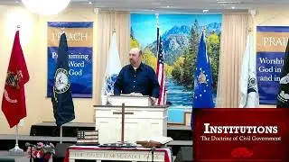 The Doctrine of Civil Government (26 May 2024)