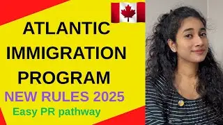 🇨🇦Atlantic Immigration Program 2025:New Rules,lower seats#canadaimmigration #canadamalayalamvlogs