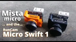 Mista Micro Camera - First RunCam Micro Swift 1 Competitor!