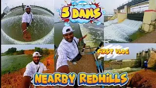 5 Beautiful Dams Around Redhills 🌊🏞️ | Hidden Water Wonders | Redhillsvlogger
