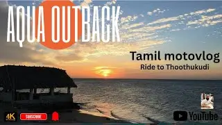 Aqua Outback - Vaippar Ride #tamilmotovlog #coimbatore #thoothukudi #ktmadventure390 #adventure