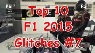 Top 10 F1 2015 Glitches #7