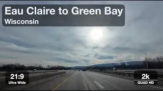 Eau Claire to Green Bay | 21:9 Aspect Ratio, 2k QHD Resolution