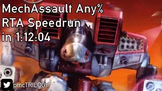 MechAssault Any% RTA Speedrun in 1:12:04