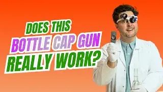 I Can't Believe This Bottle Cap Gun is Real