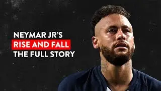 The Rise and Fall of Neymar Jr.