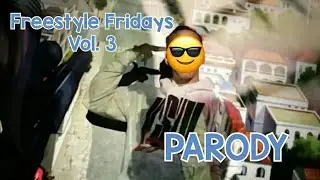 Logic Freestyle Fridays Vol. 3 Parody