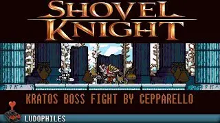 Shovel Knight: Shovel of Hope - Kratos Boss Fight