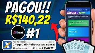 ✅💸PAGOU R$140,22 NO PIX💸 Plataforma AXNEXT PAGANDO com Prova de Pagamento