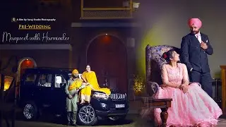 New Punjabi Pre-Wedding || Manpreet & Harminder ll Suraj Studio Photography ll Chandigarh ll Mohali