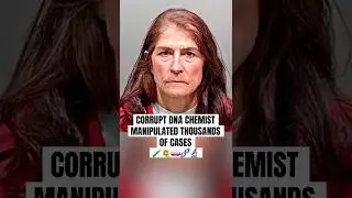 Corrupt DNA Analyst JAILED for Manipulating 1000 Cases 🤯🔬👮&zwj;♂️